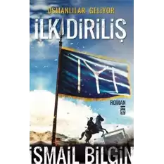 Osmanlılar Geliyor - İlk Diriliş