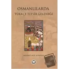 Osmanlılarda Türkçe Tefsir Geleneği