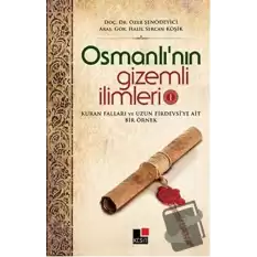 Osmanlı’nın Gizemli İlimleri 1