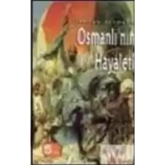 Osmanlı’nın Hayaleti