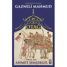 Otağ IV: Gazneli Mahmud