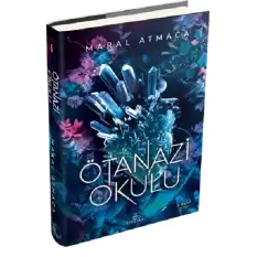 Ötanazi Okulu 1 (Ciltli)