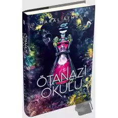 Ötanazi Okulu 2 (Ciltli)