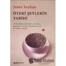 Öteki Şeylerin Tarihi