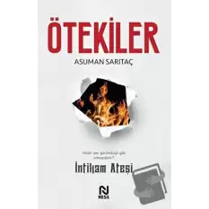 Ötekiler - İntikam Ateşi