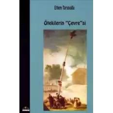 Ötekilerin Çevresi