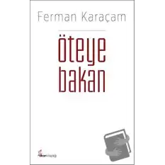 Öteye Bakan