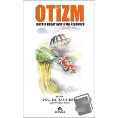 Otizm - Hayatı Kolaylaştırma Kılavuzu