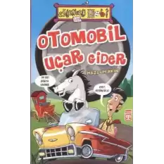 Otomobil Uçar Gider