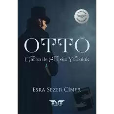 Otto - Garba ile Sonsuz Yolculuk