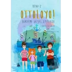 Ottoloyo 2 - Bandırma Vapuru Demir Aldı