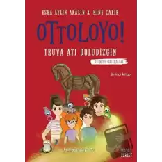 Ottoloyo - Truva Atı Doludizgin