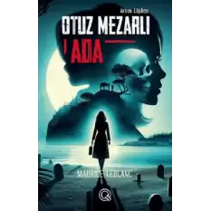 Otuz Mezarlı Ada (Poster Hediyeli) (Ciltli)