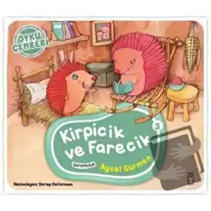 Öykü Çemberi 3: Kirpicik ve Farecik