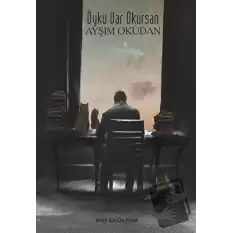 Öykü Var Okursan