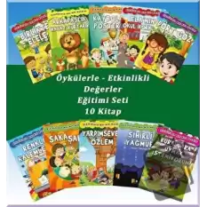 Öykülerle Etkinlikli Değerler Eğitimi Seti (10 Kitap Takım)