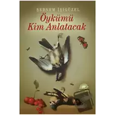 Öykümü Kim Anlatacak