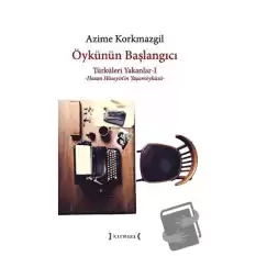 Öykünün Başlangıcı