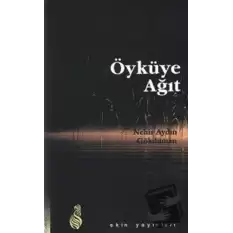 Öyküye Ağıt