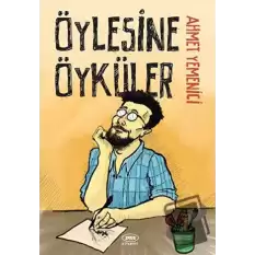 Öylesine Öyküler