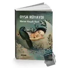 Oysa Rüyaydı