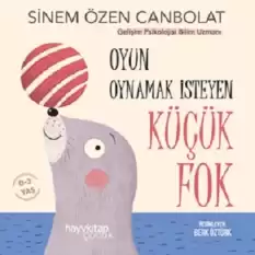 Oyun Oynamak İsteyen Küçük Fok