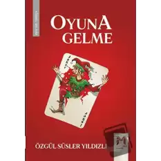 Oyuna Gelme