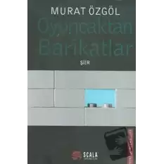 Oyuncaktan Barikatlar