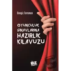 Oyunculuk Sınavlarına Hazırlık Kılavuzu