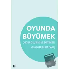 Oyunda Büyümek