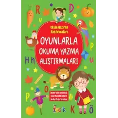 Oyunlarla Okuma Yazma Alıştırmaları