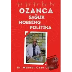 Ozanca Sağlık Mobbing Politika 2