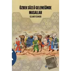 Özbek Sözlü Geleneğinde Masallar