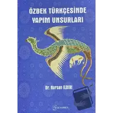 Özbek Türkçesinde Yapım Unsurları