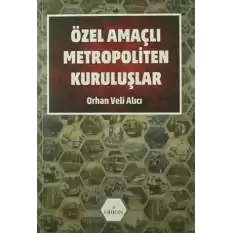 Özel Amaçlı Metropoliten Kuruluşlar