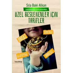 Özel Beslenenler İçin Tarifler