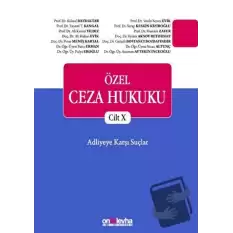 Özel Ceza Hukuku Cilt 10 (Ciltli)