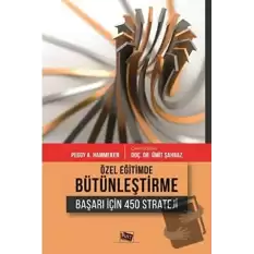 Özel Eğitimde Bütünleştirme