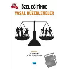 Özel Eğitimde Yasal Düzenlemeler