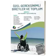 Özel Gereksinimli Bireyler ve Toplum