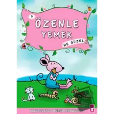 Özenle Yemek Ne Güzel