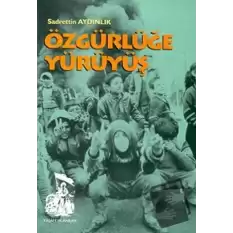 Özgürlüğe Yürüyüş