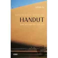 Özgürlüğün Öteki Adı: Handut