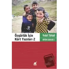 Özgürlük İçin Kürt Yazıları 2