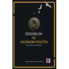 Özgürlük ve Ekonomi Politik