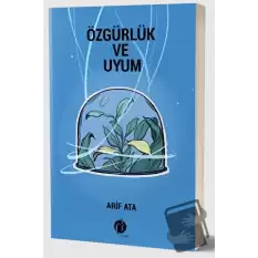 Özgürlük ve Uyum