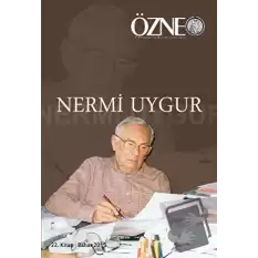 Özne Felsefe ve Bilim Yazıları 22. Kitap Nermi Uygur