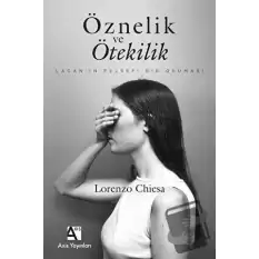 Öznelik ve Ötekilik