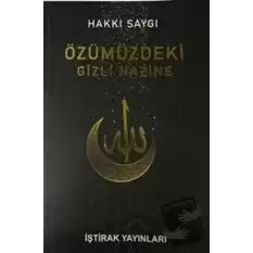 Özümüzdeki Gizli Hazine