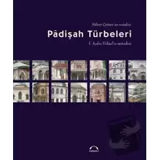 Padişah Türbeleri